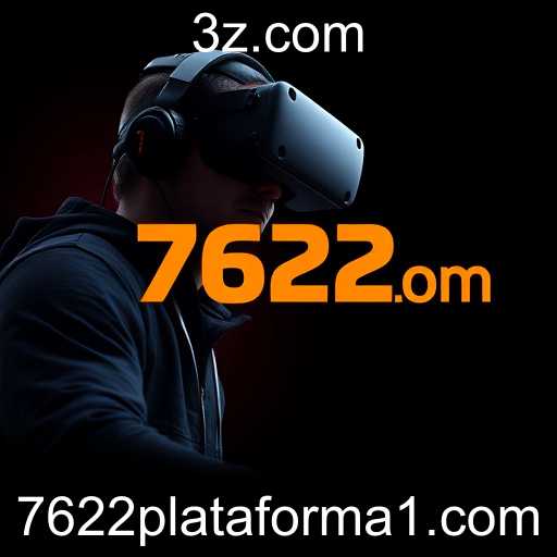 A Ascensão da Plataforma de Jogos 7622.com